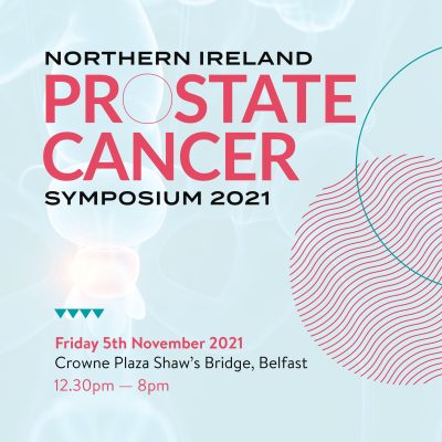 Northern Ireland’s Annual Prostate Cancer Symposium 2021